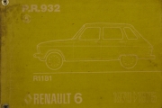 P.R.932 R1181 RENAULT 6 1970-1975