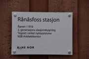 Rånåsfoss stasjon som ble åpnet i 1918, 2 generasjon stasjonsbygning som snart blir revet. Kan virke som bildene mine etter hvert bli historiske